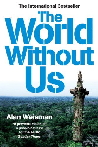 Stock image for The World Without Us for sale by WorldofBooks