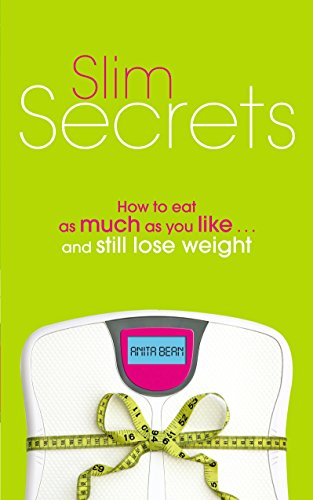 Imagen de archivo de Slim Secrets: How to eat as much as you like and still lose weight a la venta por WorldofBooks