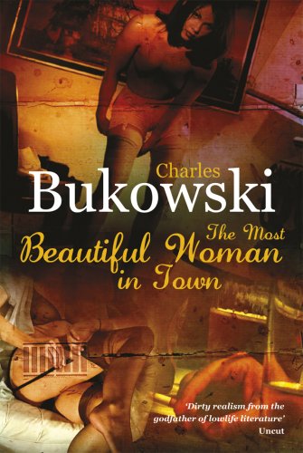 Stock image for The Most Beautiful Woman in Town: And other Stories for sale by WorldofBooks