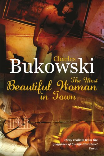 Stock image for The Most Beautiful Woman in Town &amp; Other Stories for sale by Blackwell's