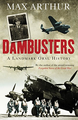 Beispielbild fr Dambusters: A Landmark Oral History zum Verkauf von WorldofBooks