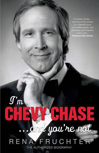 9780753515075: I'm Chevy Chase ... and You're Not