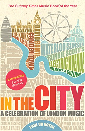 Stock image for In the City: A Celebration of London Music for sale by WorldofBooks