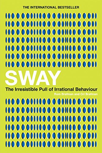 Imagen de archivo de Sway: The Irresistible Pull of Irrational Behaviour a la venta por WorldofBooks