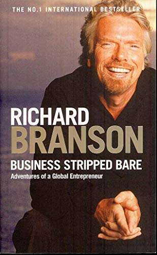 9780753516942: Business Stripped Bare: Adventures of a Global Entrepreneur