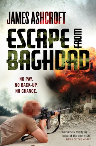 Beispielbild fr Escape from Baghdad: First Time Was For the Money, This Time It's Personal zum Verkauf von AwesomeBooks