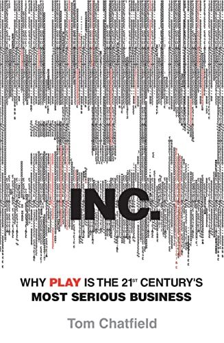 Imagen de archivo de Fun Inc.: Why games are the 21st Century's most serious business a la venta por Kennys Bookstore