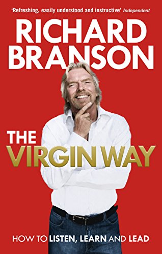 Imagen de archivo de The Virgin Way: How to Listen, Learn, Laugh and Lead a la venta por WorldofBooks