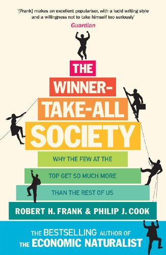 9780753522264: The Winner-Take-All Society: Why the Few at the Top Get So Much More Than the Rest of Us