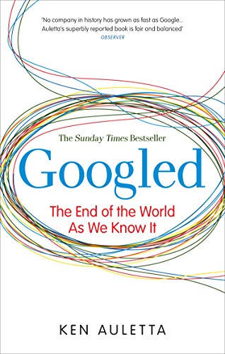 Beispielbild fr Googled: The End of the World as We Know It zum Verkauf von Wonder Book