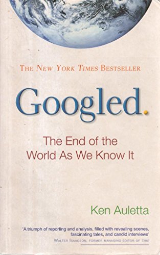 9780753522660: Googled: The End of the World as We Know It