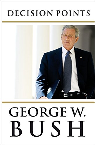 9780753539668: Decision Points. George W. Bush