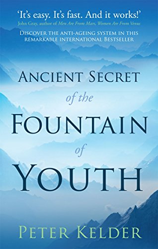 9780753540053: The Ancient Secret of the Fountain of Youth