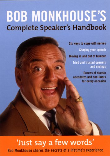 Stock image for Bob Monkhouse's Complete Speaker's Handbook for sale by WorldofBooks