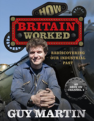 Imagen de archivo de How Britain Worked a la venta por WorldofBooks