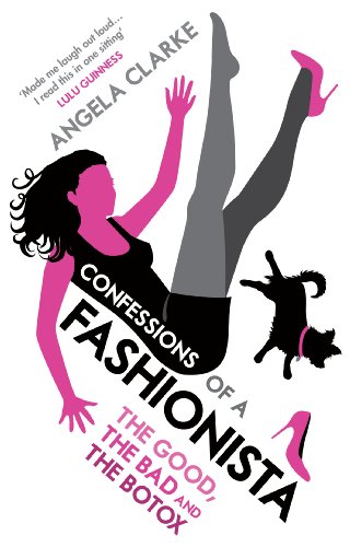 Stock image for Confessions of a Fashionista for sale by WorldofBooks