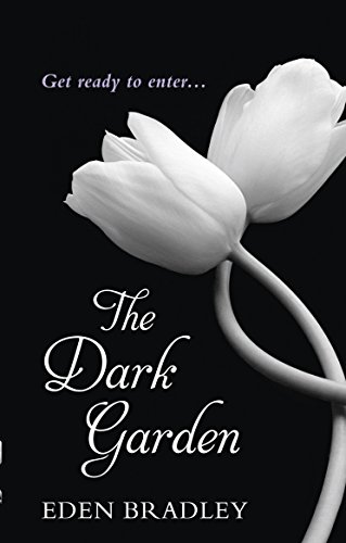 Imagen de archivo de The Dark Garden [Paperback] [Jan 01, 2012] Bradley Ede a la venta por Front Cover Books