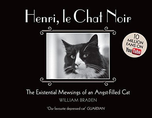 Beispielbild fr Henri, le Chat Noir: The Existential Mewsings of an Angst-Filled Cat zum Verkauf von WorldofBooks