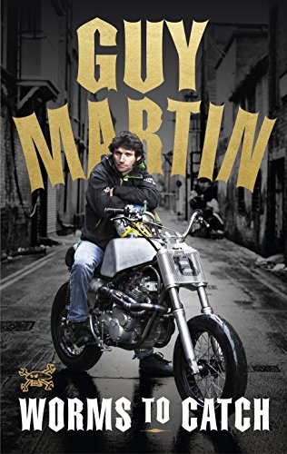 9780753545300: Guy Martin: Worms to Catch