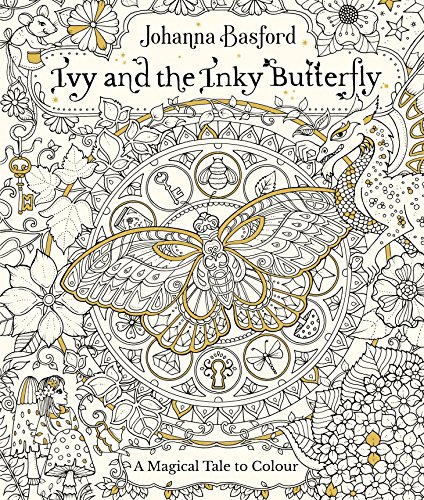 Imagen de archivo de Ivy and the Inky Butterfly: A Magical Tale to Colour a la venta por WorldofBooks