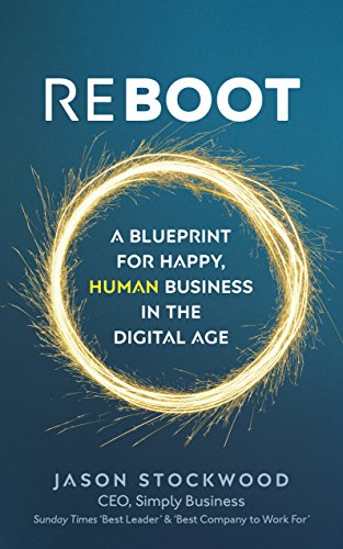 Imagen de archivo de Reboot: A Blueprint for Happy, Human Business in the Digital Age a la venta por SecondSale
