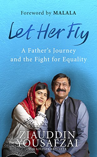 9780753552971: Let Her Fly: A Father’s Journey and the Fight for Equality