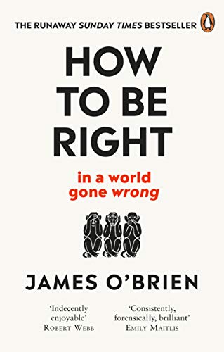 9780753553121: How To Be Right: . . . In a World Gone Wrong