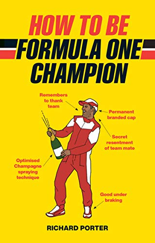 Beispielbild fr How to be Formula One Champion zum Verkauf von WorldofBooks