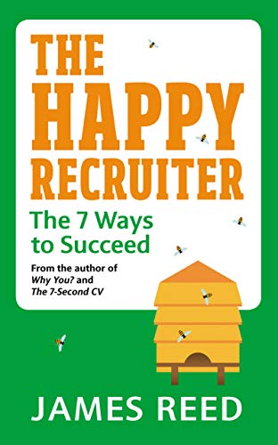 Stock image for The Happy Recruiter: The 7 Ways to Succeed for sale by Revaluation Books