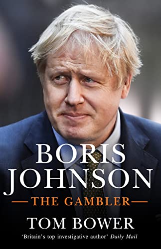 Beispielbild fr Boris Johnson: The Gambler zum Verkauf von WorldofBooks