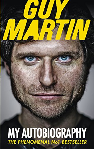 9780753555033: Guy Martin: My Autobiography