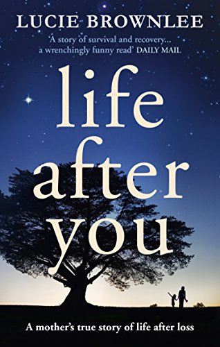 9780753555842: Life After You