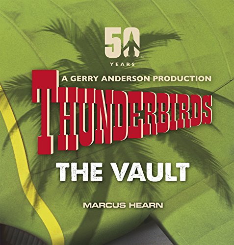 9780753556351: Thunderbirds. The Vault: The Vault: celebrating over 50 years of the classic series