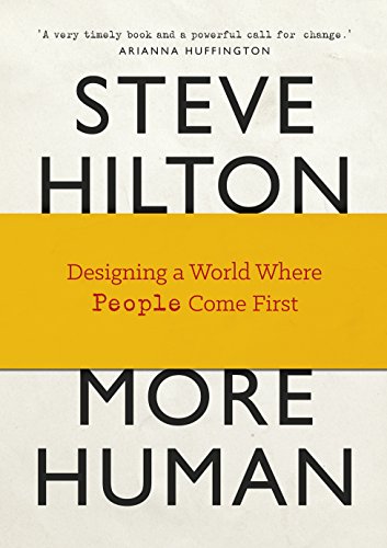 Stock image for More Human: Designing a World Where People Come First for sale by AwesomeBooks