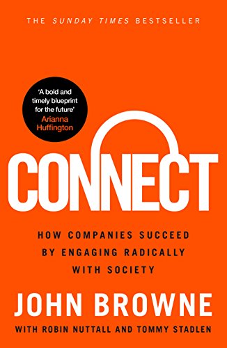 Stock image for Connect: How Companies Succeed by Engaging Radically with Society for sale by dsmbooks