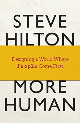 Stock image for More Human : Designing a World Where People Come First for sale by Better World Books Ltd