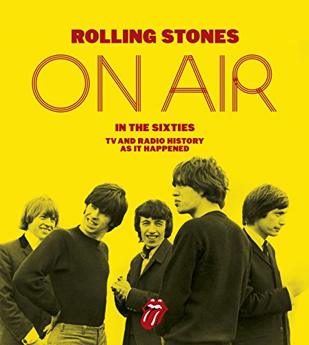 Beispielbild fr The Rolling Stones: On Air in the Sixties zum Verkauf von WorldofBooks