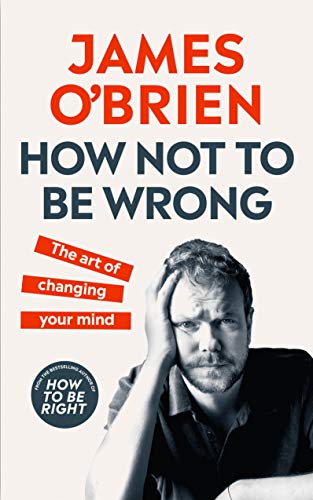 Beispielbild fr How Not To Be Wrong: The Art of Changing Your Mind zum Verkauf von WorldofBooks