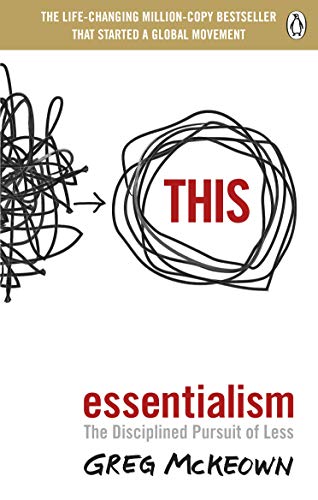 Imagen de archivo de Essentialism: The Disciplined Pursuit of Less a la venta por Goldstone Books