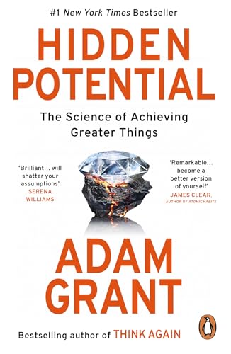 Beispielbild fr Hidden Potential: The Science of Achieving Greater Things zum Verkauf von Studibuch