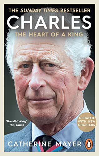 Stock image for Charles: The Heart of a King for sale by SecondSale