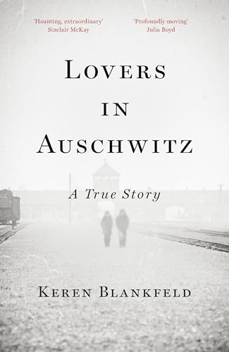 Imagen de archivo de Lovers in Auschwitz a la venta por Blackwell's