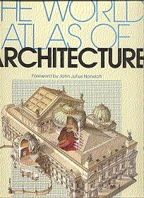 Imagen de archivo de The World Atlas of Architecture a la venta por Books From California