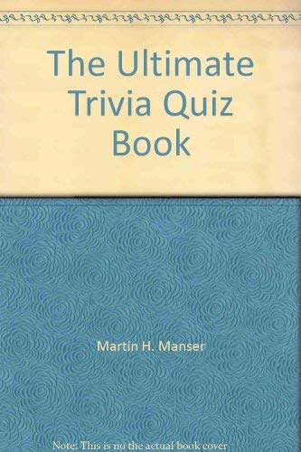 Beispielbild fr The Ultimate Trivia Quiz Book zum Verkauf von WorldofBooks