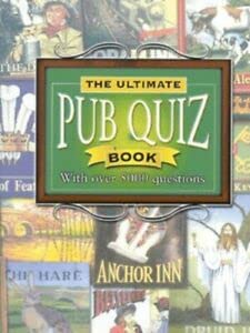 Beispielbild fr The Ultimate Pub Quiz Book zum Verkauf von AwesomeBooks