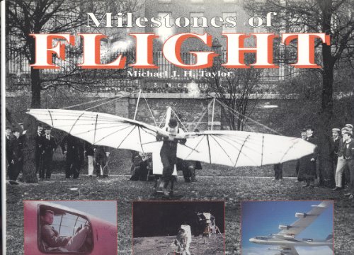 Beispielbild fr Milestones of Flight; c.843 to the Present zum Verkauf von COLLINS BOOKS