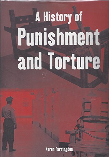9780753702369: A History of Punishment and Torture