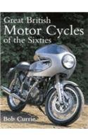 9780753702802: Great british Motorcycles of the Sixties