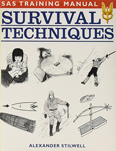 Beispielbild fr Survival Techniques (SAS training manual) zum Verkauf von AwesomeBooks