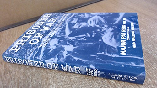 Prisoner of War: The inside Story of the POW from the Ancient World to Colditz and After
